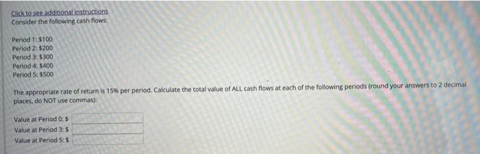  8 see additional instructions here Click to see additional instructions Consider