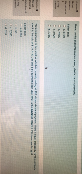  Question 3 Based on the given information above, what is the