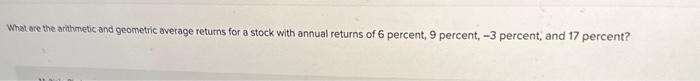 What are the arithmetic and geometric average returns for a stock with