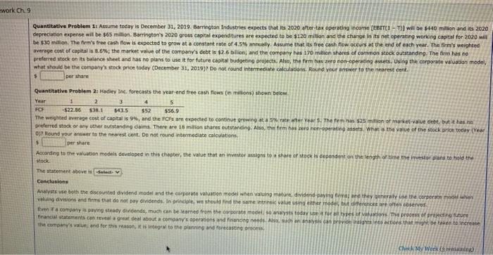  work Ch.9 Quantitative Problem 1: Assume today is December 31, 2019.