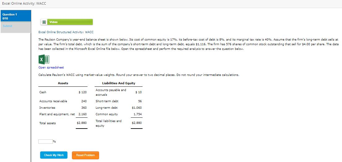  Excel Online Activity: WACC Question 1 0/10 Video Submit Excel Online