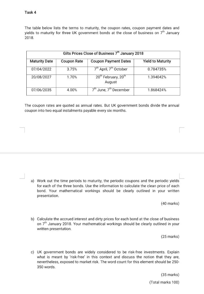  Task 4 The table below lists the terms to maturity, the
