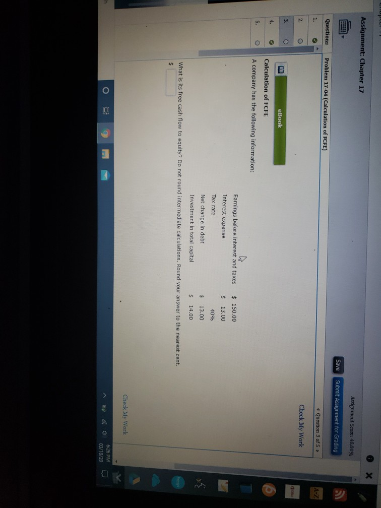 Assignment: Chapter 17 0 x Assignment Score: 40.00% Questions Problem 17-04