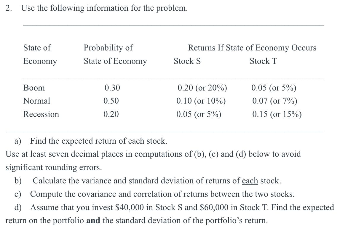 Please help. Stuck on C and D. Show some work please.