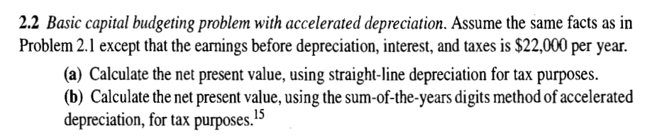 The Roberts Company has cash inflows of $140,000 per year on project