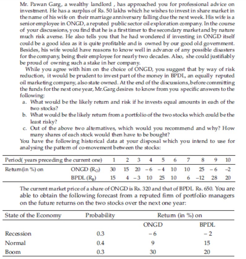 Answer briefly on the below please. Carries 35 Marks Mr. Pawan Garg,