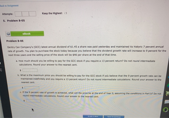  Back to Assignment Attempts: Keep the Highest: 13 5. Problem 8-05