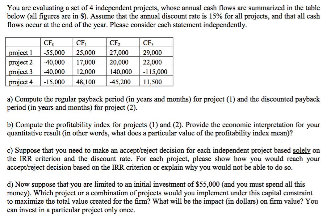 (please solve using excel and show the formulas) You are evaluating a