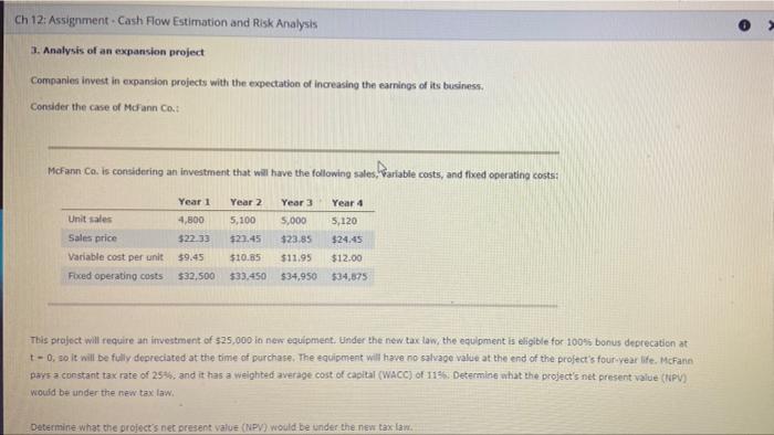  Ch 12: Assignment-Cash Flow Estimation and Risk Analysis 3. Analysis of