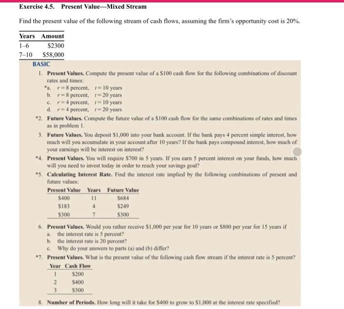  d Exercise 4.5. Present Value-Mixed Stream Find the present value of