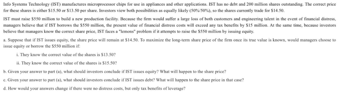 Info Systems Technology (IST) manufactures microprocessor chips for use in appliances