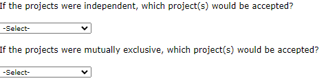 -Both projects A and B NPV=CF0+(1+r)1CF1+(1+r)2CF2++(1+r)NCFN=t=0N(1+r)tCFt When the firm is considering independent