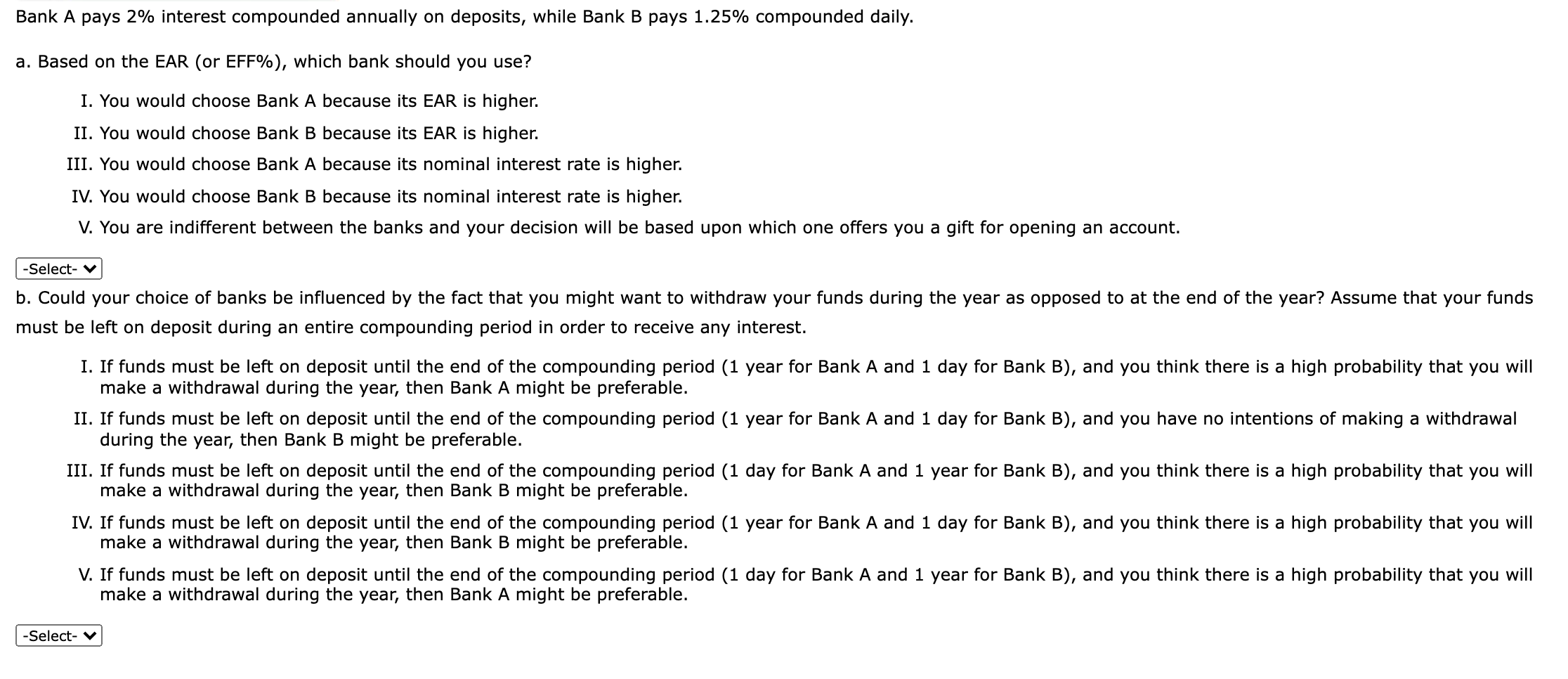 Bank A pays 2% interest compounded annually on deposits, while Bank