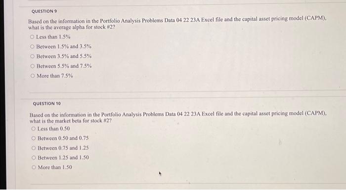 beta for stock \#1? Less than 0.50 Between 0.50 and 0.75 Between
