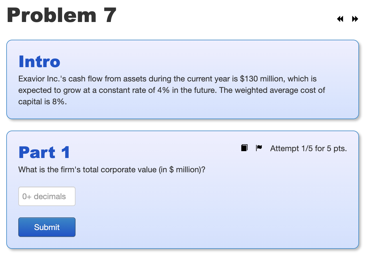 Problem 7 Intro Exavior Inc.'s cash flow from assets during the
