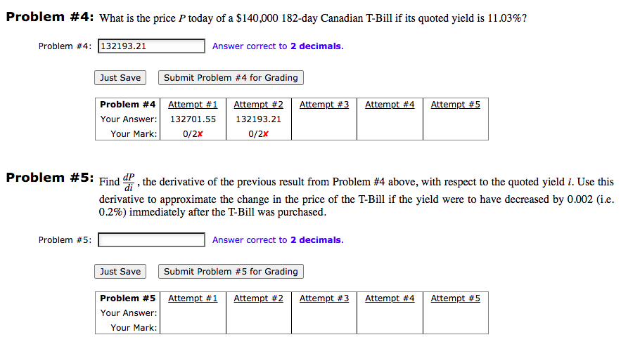 please answer both since they are related Problem #4: What is the