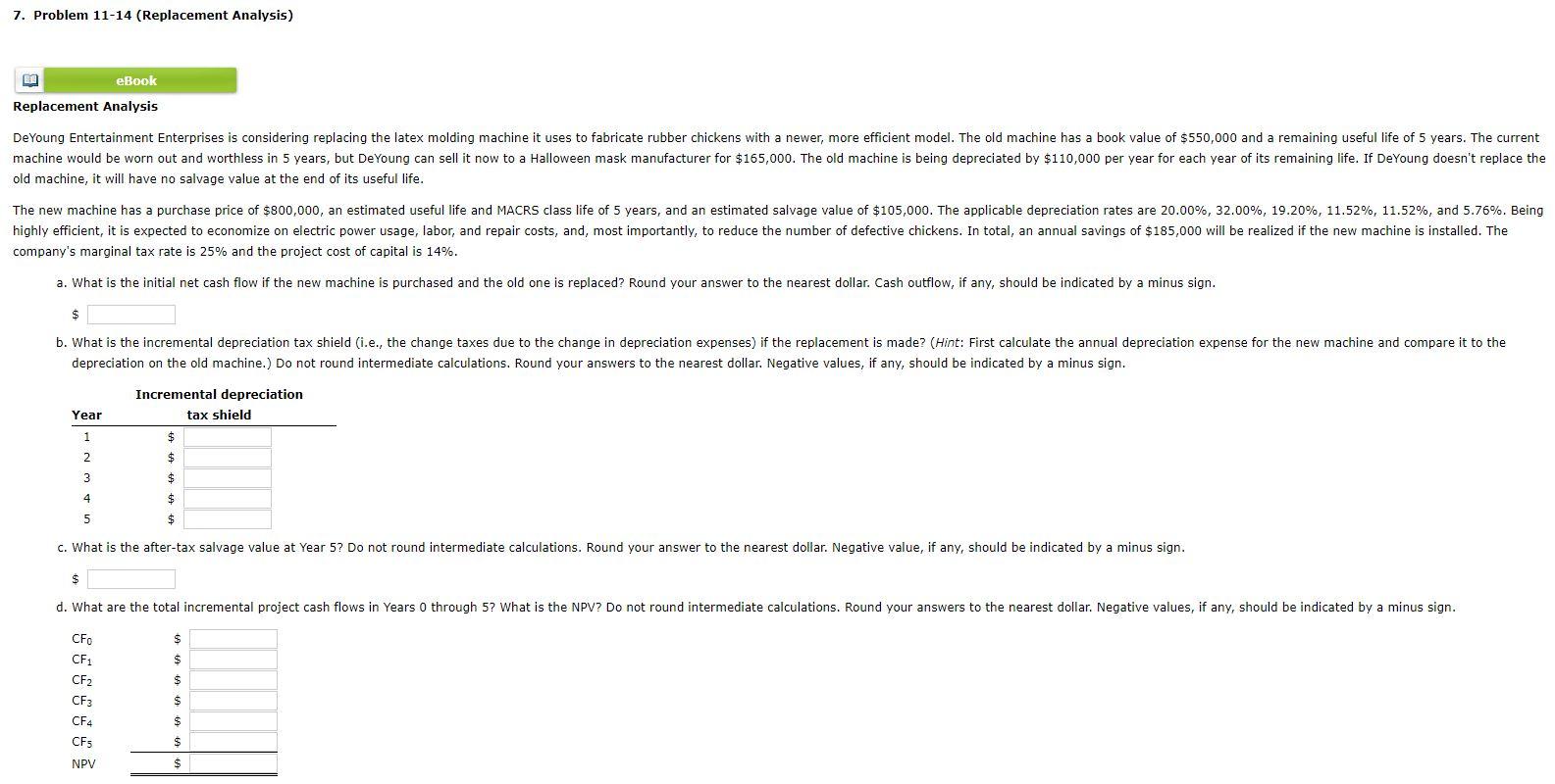 7. Problem 11-14 (Replacement Analysis) eBook Replacement Analysis De Young Entertainment