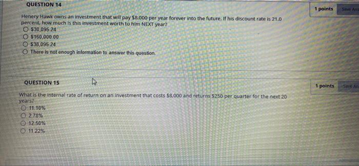 Answer both please QUESTION 14 1 points SAN Henery Hawk owns an