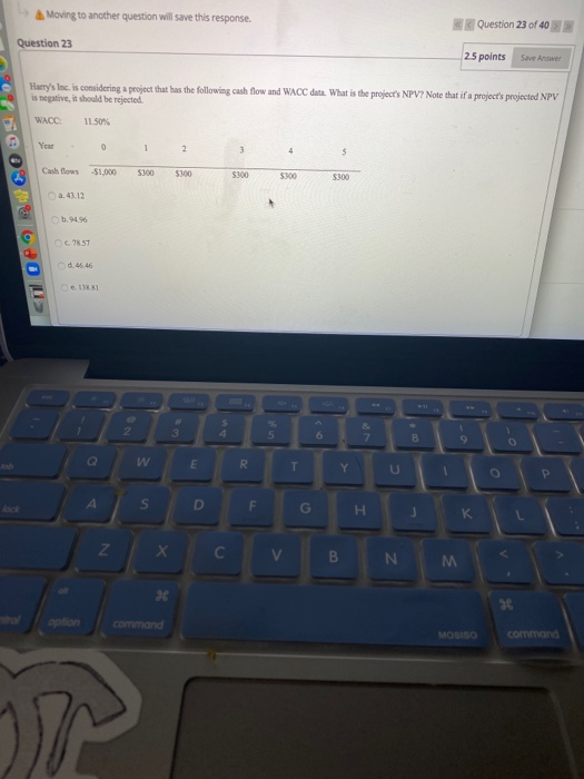 a project that has the following cash flow and WACC data. What