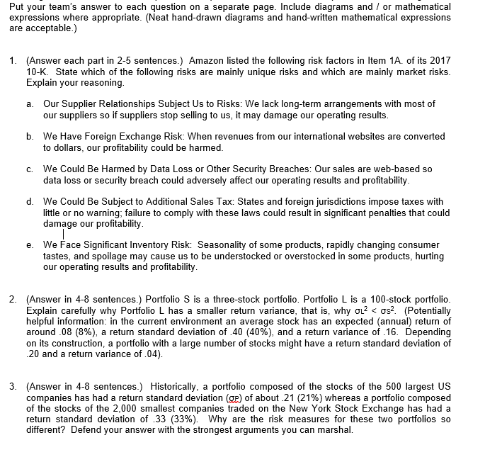  Put your team's answer to each question on a separate page.