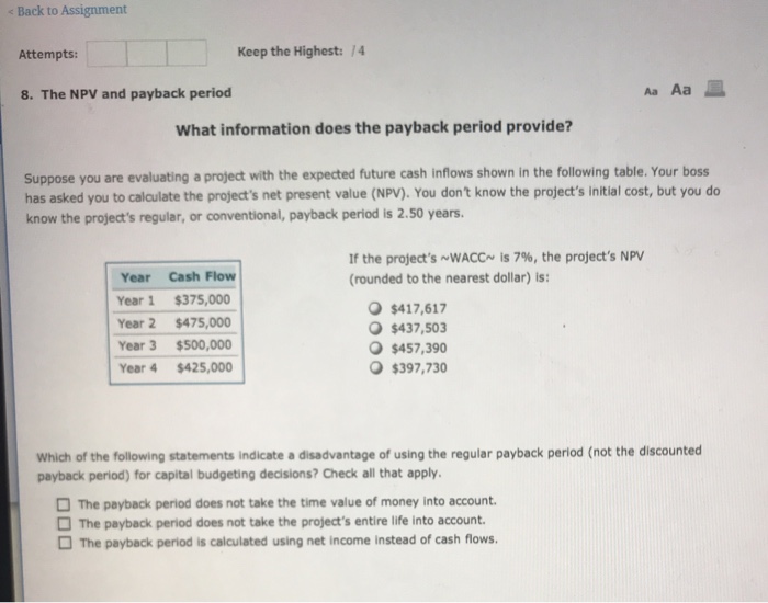  s Back to Assignment Attempts: Keep the Highest: 4 8. The