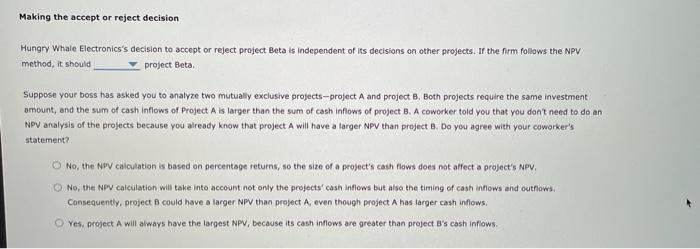 (NPV) rule is considered one of the most common and preferred criteria