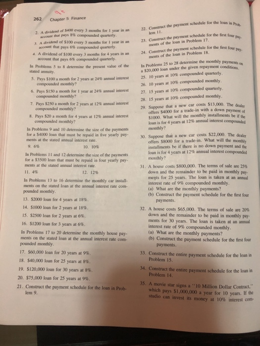 21,23 262 Chapter 5 Finance Construct the payment schedule for the loan