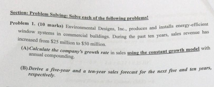  Section: Problem Solving: Solve each of the following problems! Problem 1.