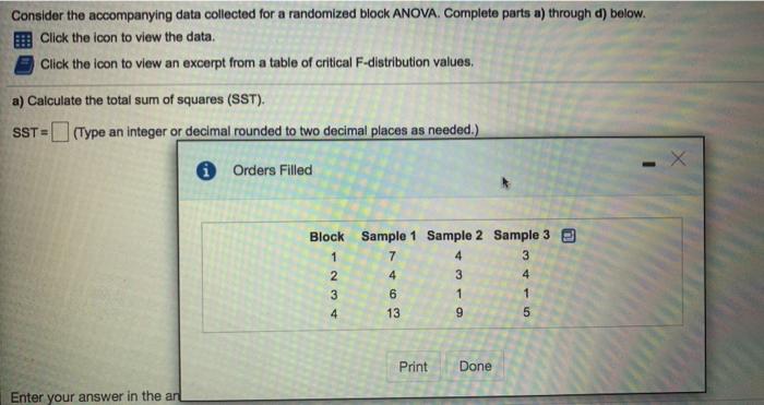  Consider the accompanying data collected for a randomized block ANOVA. Complete