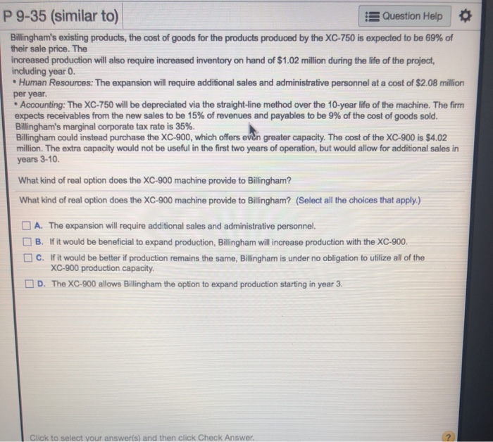 expanding its production capacity by purchasing a new machine, the XC-750. The