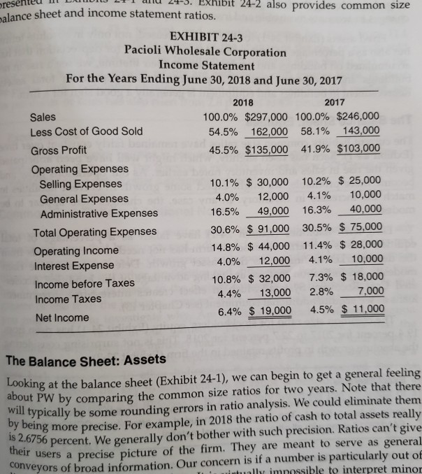 Using Ex *Using Exhibits 24-1 and 24-3, calculate the long-term debt to