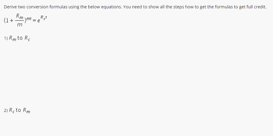  Derive two conversion formulas using the below equations. You need to
