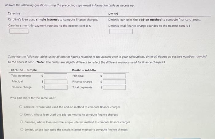over time. They are more common than single-payment loans because it is