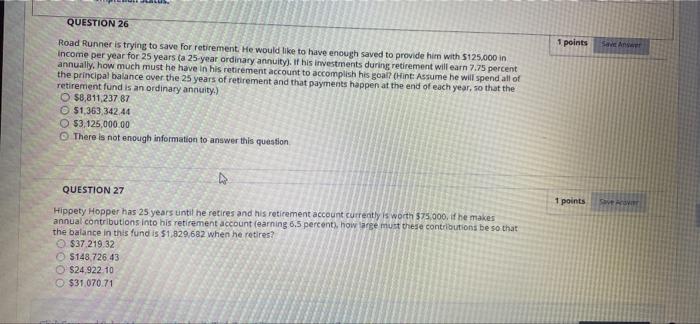  QUESTION 26 1 points Save Answer Road Runner is trying to