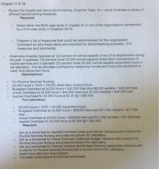  Chapter 17 & 18 Review the chapter text about benchmarking. Examine