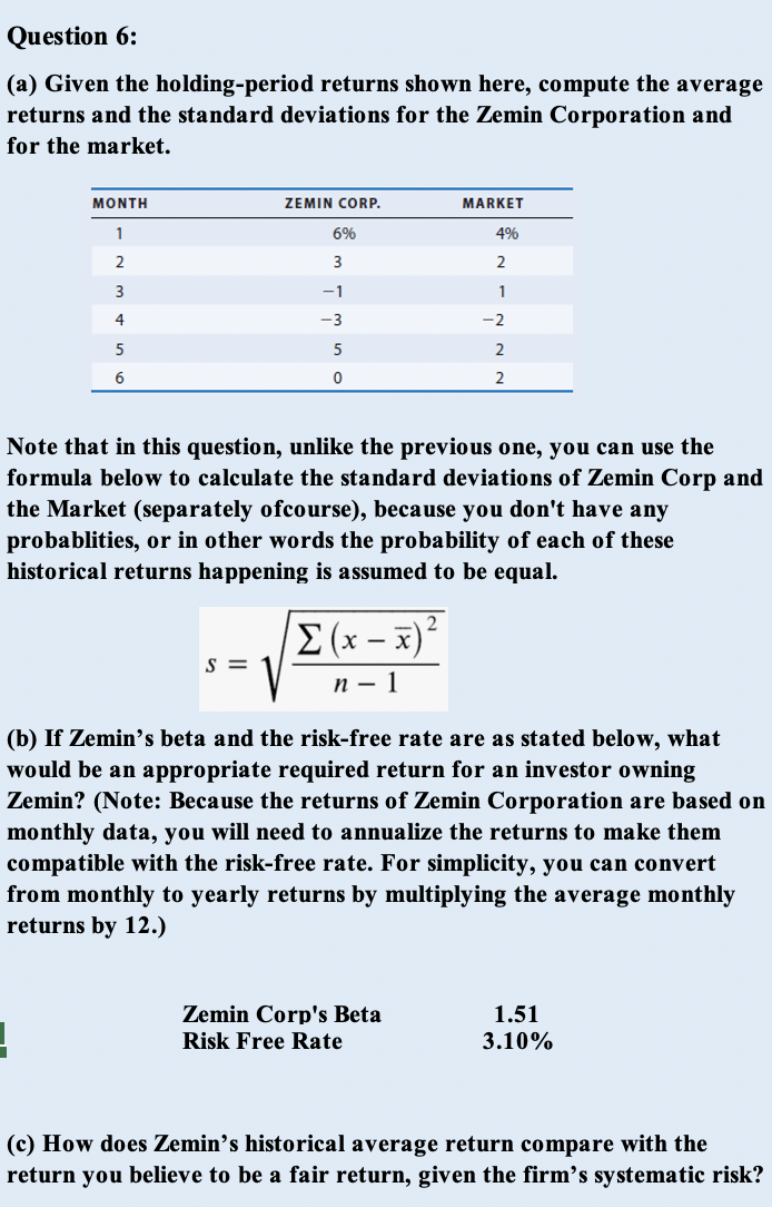 Question 6: (a) Given the holding-period returns shown here, compute the