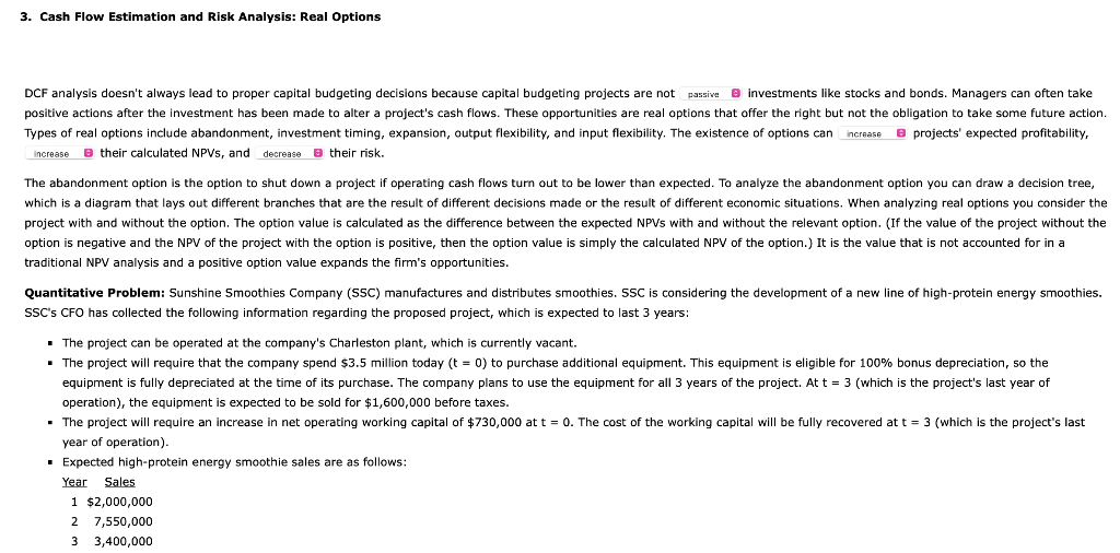  3. Cash Flow Estimation and Risk Analysis: Real Options DCF analysis