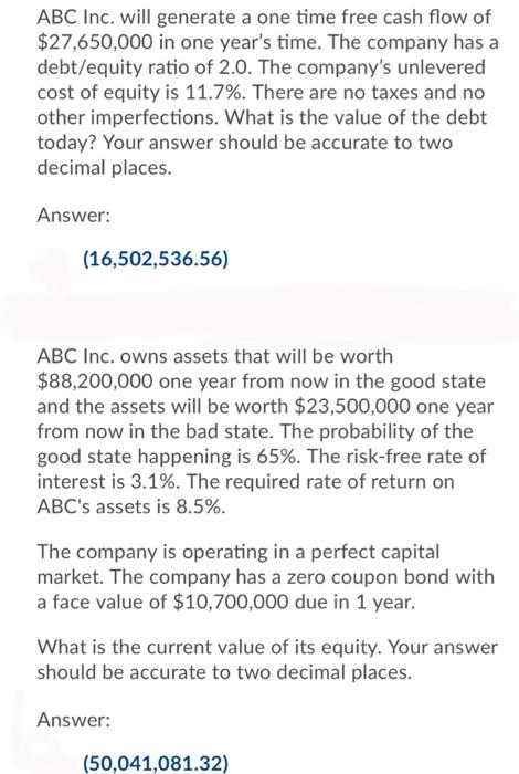  ABC Inc. will generate a one time free cash flow of