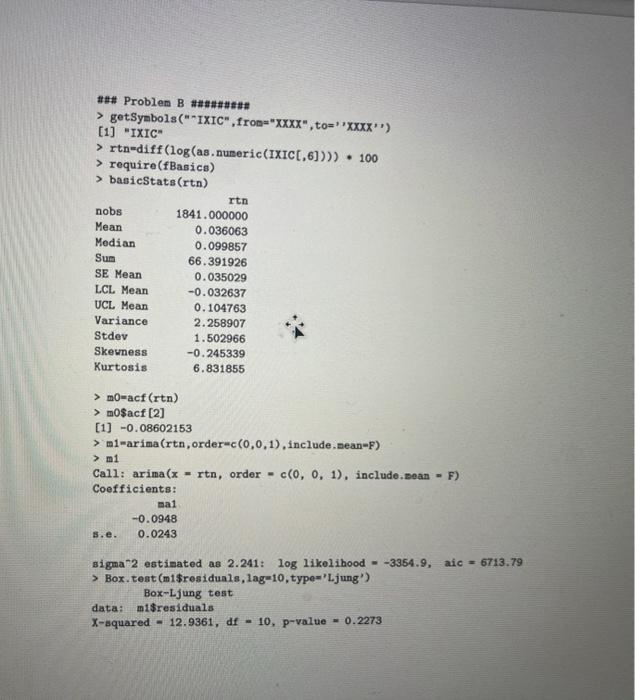 (10 points) Consider the daily log returns n, in percentages, bf the