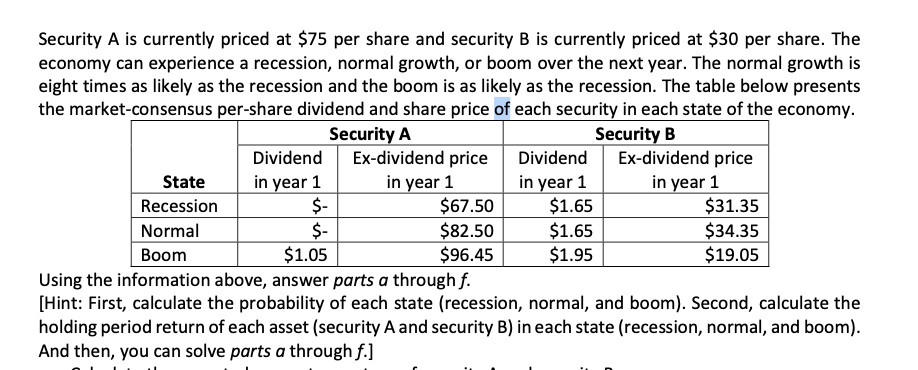  Please help me solve question d, thank you Security A is
