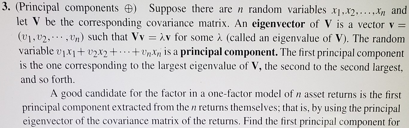  3. (Principal components ) Suppose there are n random variables x1,x2,...,Xn