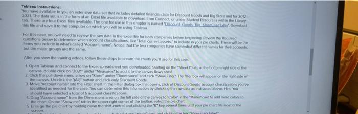  Tableau Instructions: You have available to you an extensive data set