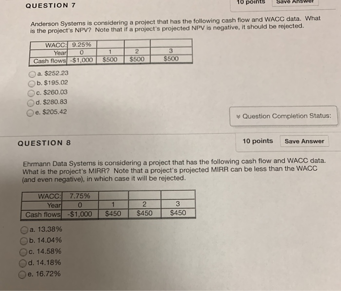  QUESTION 7 10 points Save AnsWer Anderson Systems is considering a