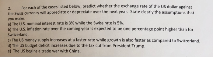  2. For each of the cases listed below, predict whether the