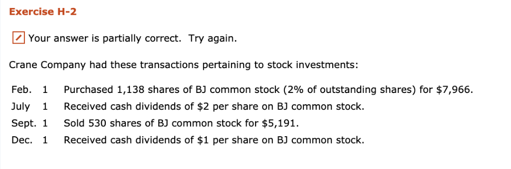  Exercise H-2 Your answer is partially correct. Try again. Crane Company