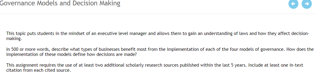  Governance Models and Decision Making This topic puts students in the