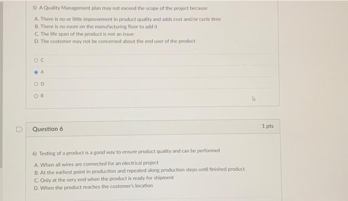 the processes involved with the project and by mutual arrangement between customers
