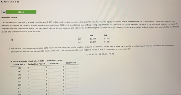 4. Problem 14-09 ebook Problem 14-09 You are currently managing a