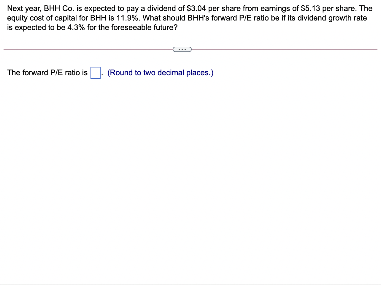 Next year, BHH Co. is expected to pay a dividend of