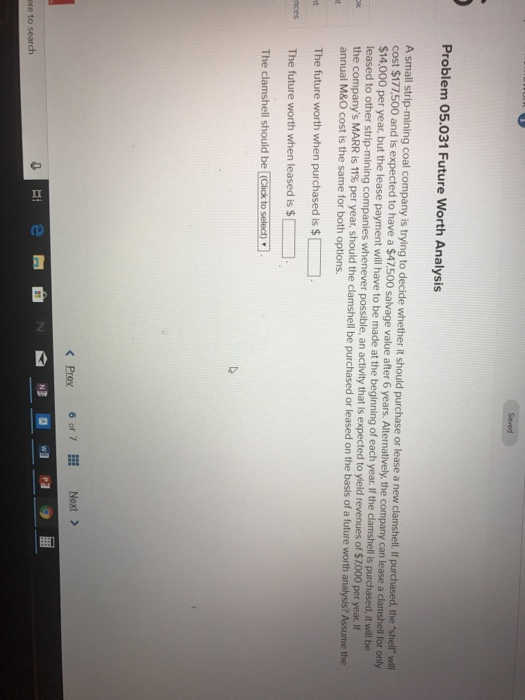  Problem 05.031 Future Worth Analysis A small strip-mining coal company is